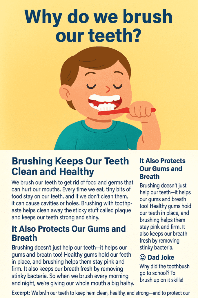 Why do we brush our teeth